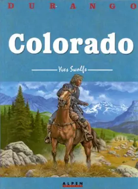 Couverture du produit · Durango, tome 11 : Colorado