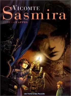 Couverture du produit · Sasmira, tome 1 : L'Appel