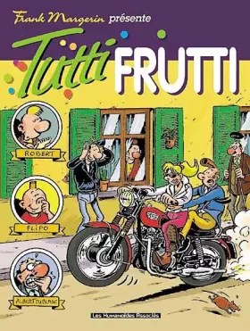 Couverture du produit · Frank Magerin présente, tome 3 : Tutti frutti