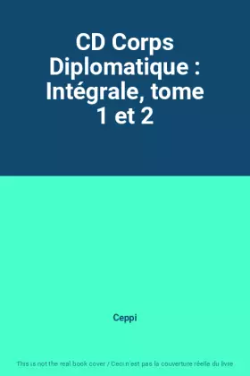 Couverture du produit · CD Corps Diplomatique : Intégrale, tome 1 et 2