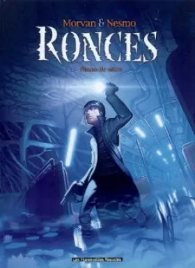 Couverture du produit · Ronces, Tome 2 : Fleurs de néon