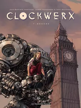 Couverture du produit · Clockwerx, Tome 1 : Genèse