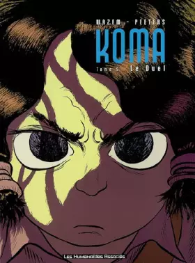 Couverture du produit · Koma, Tome 5 : Le Duel
