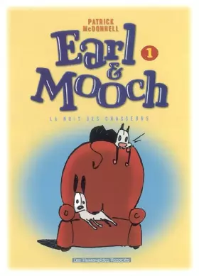 Couverture du produit · Earl et mooch T01 la nuit des chasseurs