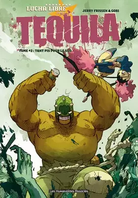 Couverture du produit · Tequila T02: Tant pis pour le sud
