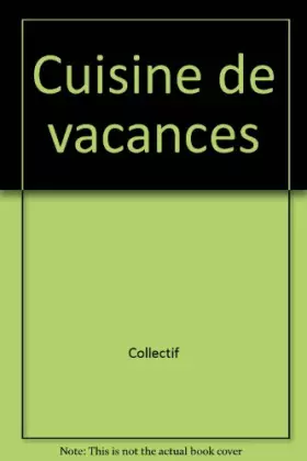 Couverture du produit · Cuisine de vacances