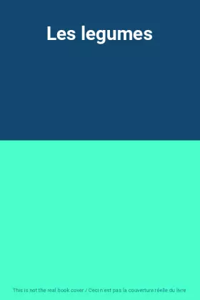 Couverture du produit · Les legumes