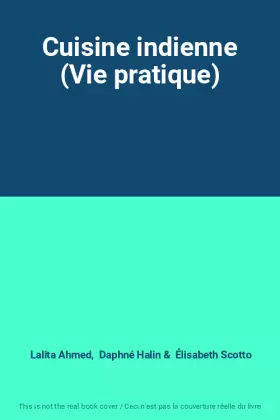 Couverture du produit · Cuisine indienne (Vie pratique)