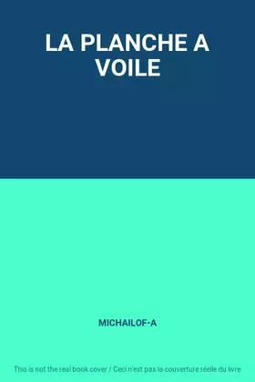 Couverture du produit · LA PLANCHE A VOILE