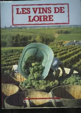 Couverture du produit · LES VINS DE LOIRE