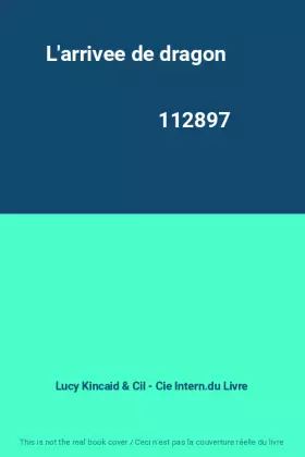 Couverture du produit · L'arrivee de dragon                                                                           112897
