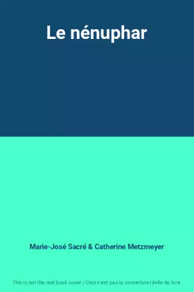 Couverture du produit · Le nénuphar