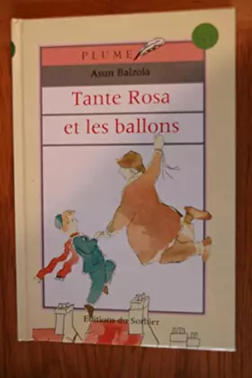 Couverture du produit · Tante Rosa et les ballons
