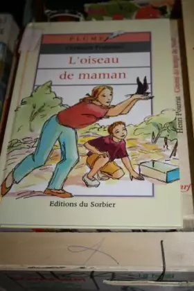 Couverture du produit · L'oiseau de maman