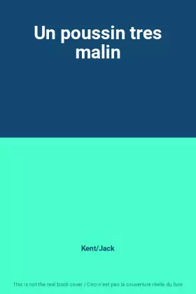 Couverture du produit · Un poussin tres malin