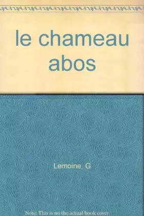 Couverture du produit · Le chameau Abos