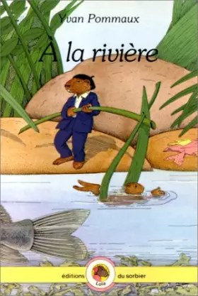Couverture du produit · A la rivière