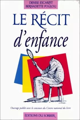 Couverture du produit · Recit d'enfance (le)
