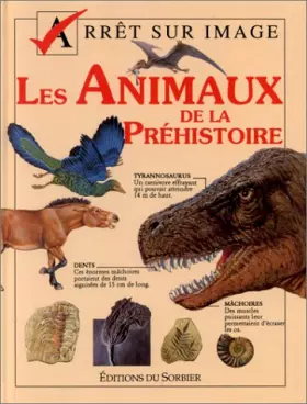 Couverture du produit · Les animaux de la préhistoire