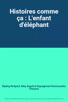 Couverture du produit · Histoires comme ça : L'enfant d'éléphant