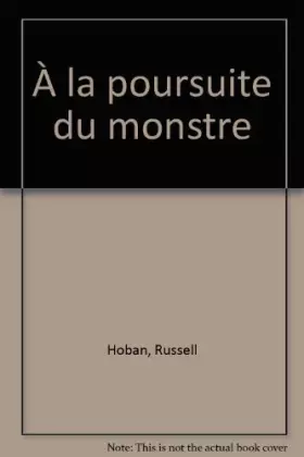 Couverture du produit · À la poursuite du monstre