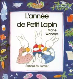 Couverture du produit · L'année de Petit Lapin