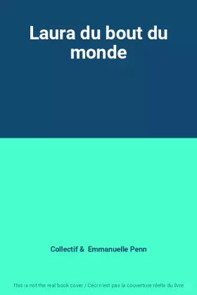 Couverture du produit · Laura du bout du monde