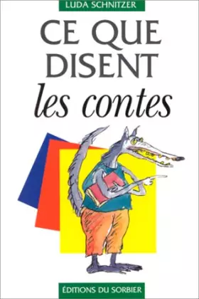 Couverture du produit · Ce que disent les contes