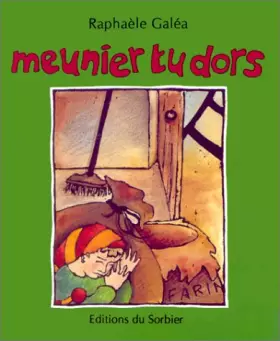 Couverture du produit · Meunier, tu dors