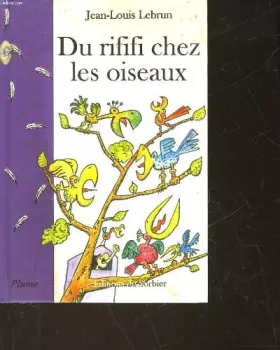 Couverture du produit · Du rififi chez les oiseaux