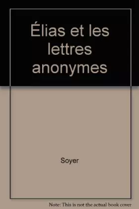Couverture du produit · Élias et les lettres anonymes