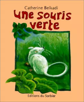 Couverture du produit · Une souris verte