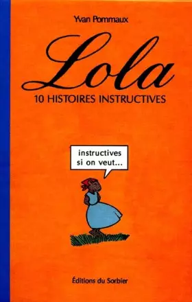 Couverture du produit · LOLA. 10 histoires instructives