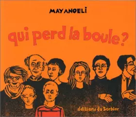 Couverture du produit · Qui perd la boule ?