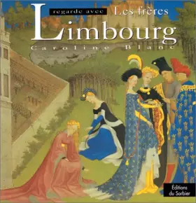 Couverture du produit · REGARDE AVEC LES FRERES LIMBOURG