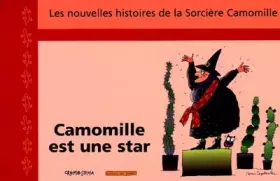 Couverture du produit · Camomille est une star