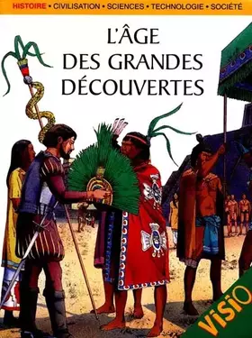 Couverture du produit · L'âge des grandes découvertes