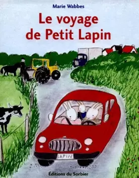 Couverture du produit · Le voyage de Petit Lapin