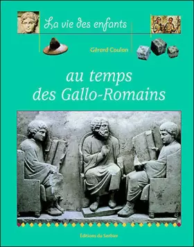 Couverture du produit · Au temps des Gallo-Romains