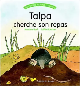 Couverture du produit · Talpa cherche son repas