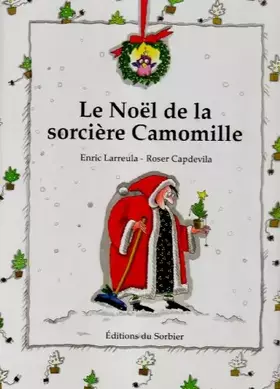 Couverture du produit · Le Noël de la sorcière Camomille