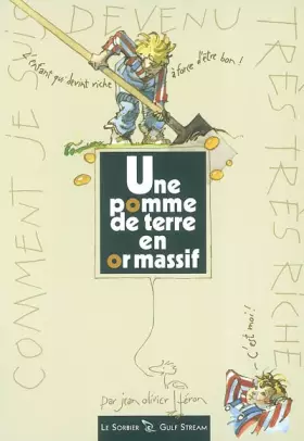 Couverture du produit · Une pomme de terre en or massif