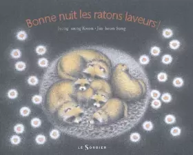 Couverture du produit · Bonne nuit les ratons laveurs !