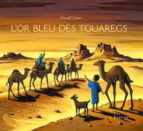 Couverture du produit · L'Or bleu des Touaregs