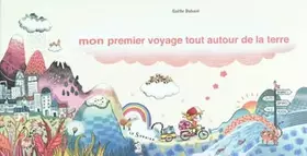 Couverture du produit · Mon premier voyage tout autour de la terre
