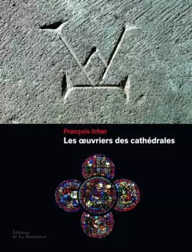 Couverture du produit · Les oeuvriers des cathédrales
