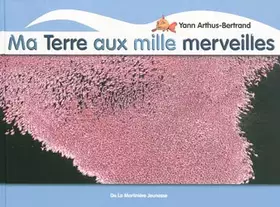 Couverture du produit · Ma Terre aux mille merveilles