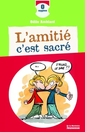 Couverture du produit · L'Amitié c'est sacré