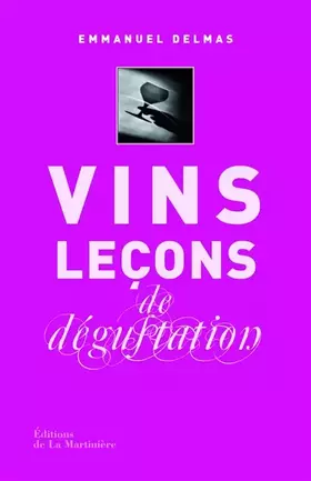 Couverture du produit · Vins, leçons de dégustation