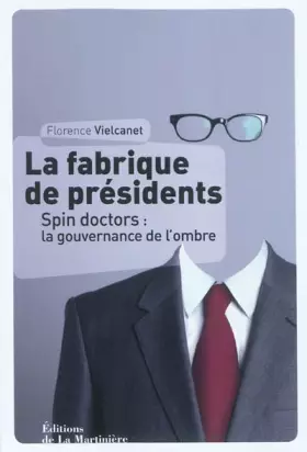 Couverture du produit · La fabrique de président